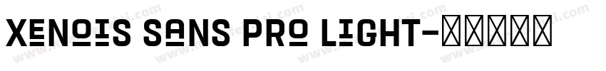 Xenois Sans Pro Light字体转换